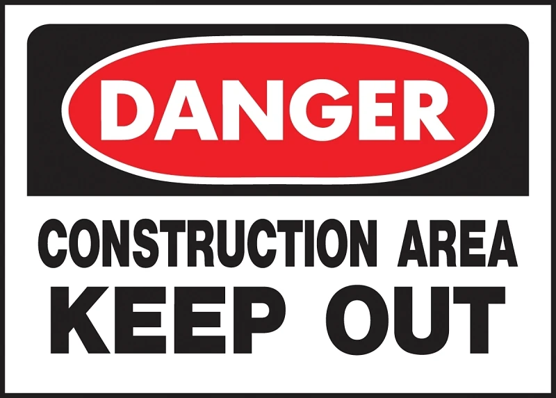 Polyethylene Sign, Danger Contruction Area Keep Out